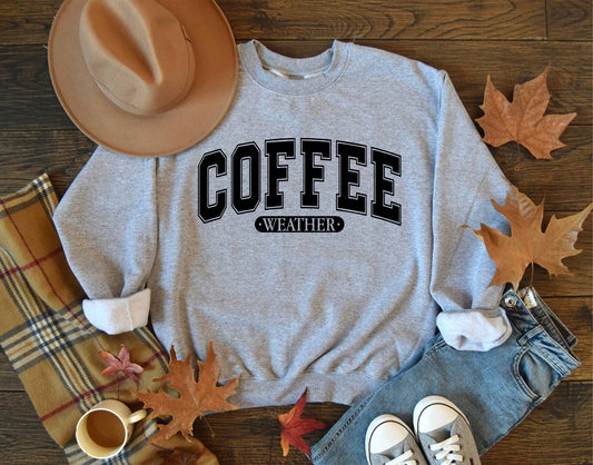 SWEATSHIRT: Fall 2025 Grey Coffee Weather Cozy Graphic Sweatshirt Tee