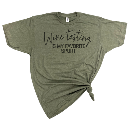 GRAPHIC TEE: WINE TASTING IS MY FAVORITE SPORT T-SHIRT