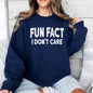 SWEATSHIRT: Fun Fact I Don't Care Women's Clothing Crewneck Sweatshirt