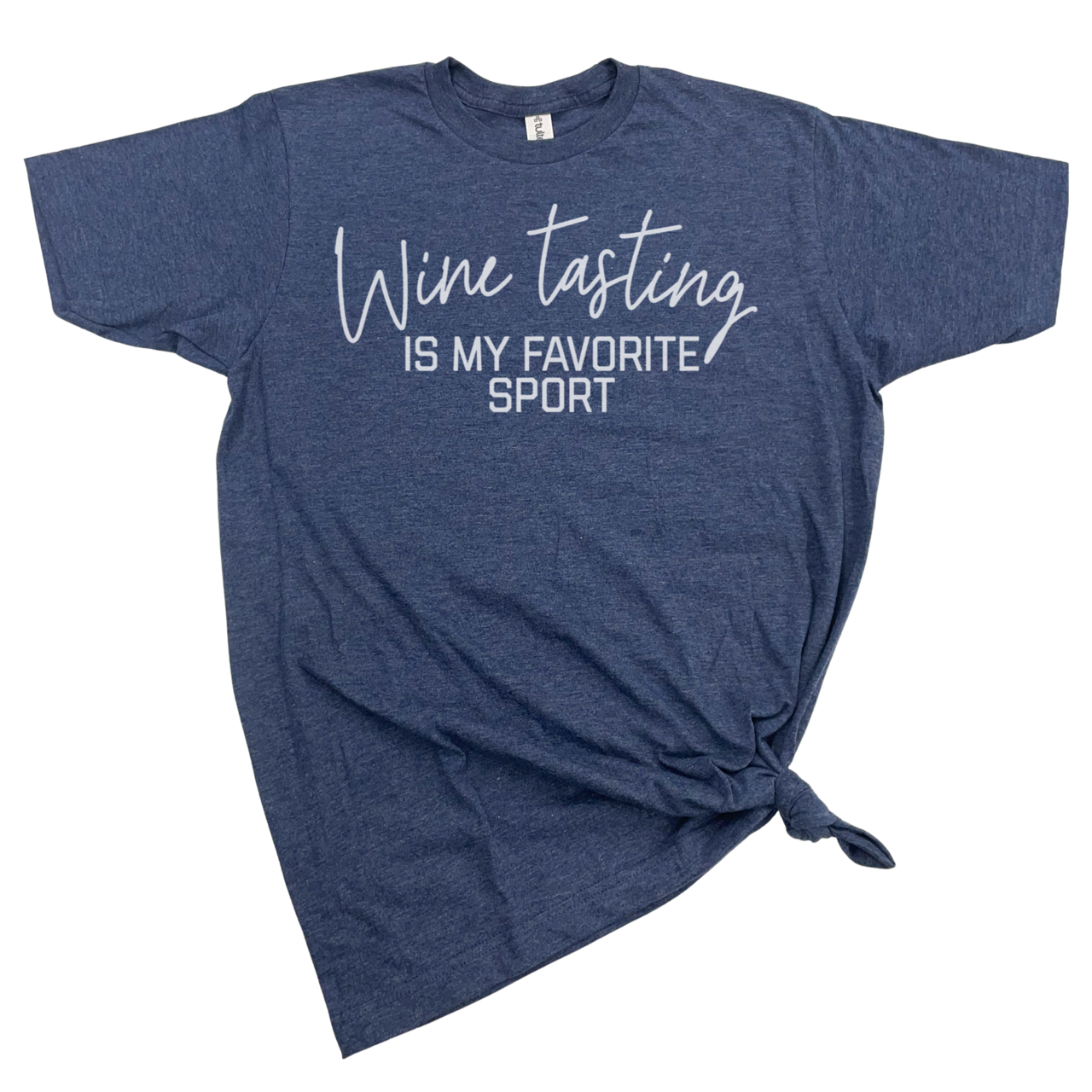 GRAPHIC TEE: WINE TASTING IS MY FAVORITE SPORT T-SHIRT
